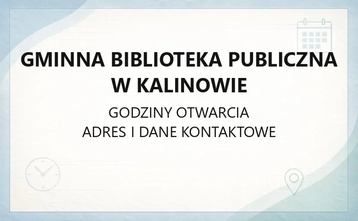 Gminna Biblioteka Publiczna w Kalinowie - kontakt, filia i usługi
