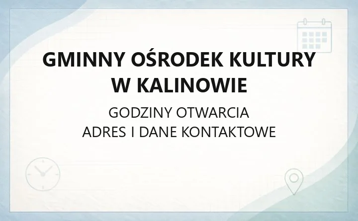 Gminny Ośrodek Kultury w Kalinowie - kontakt, filia i dostępność
