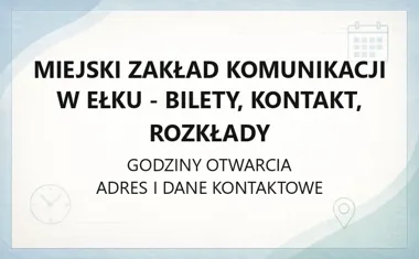 Miejski Zakład Komunikacji w Ełku - bilety, kontakt, rozkłady