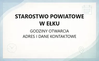 Starostwo Powiatowe w Ełku - kontakt i wydziały