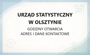 Urząd Statystyczny w Olsztynie - kontakt, godziny, zamówienia danych