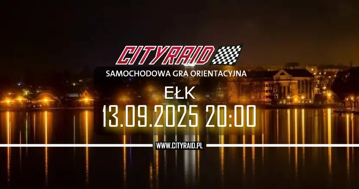 Obrazek przedstawia grafikę promocyjną wydarzenia Samochodowa gra na orientację CITYRAID w Ełku