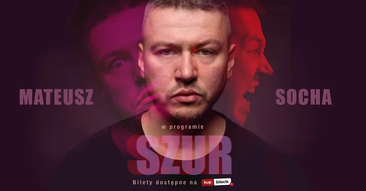Obrazek przedstawia grafikę promocyjną wydarzenia Stand-up Mateusza Sochy w Ełku — program Szur