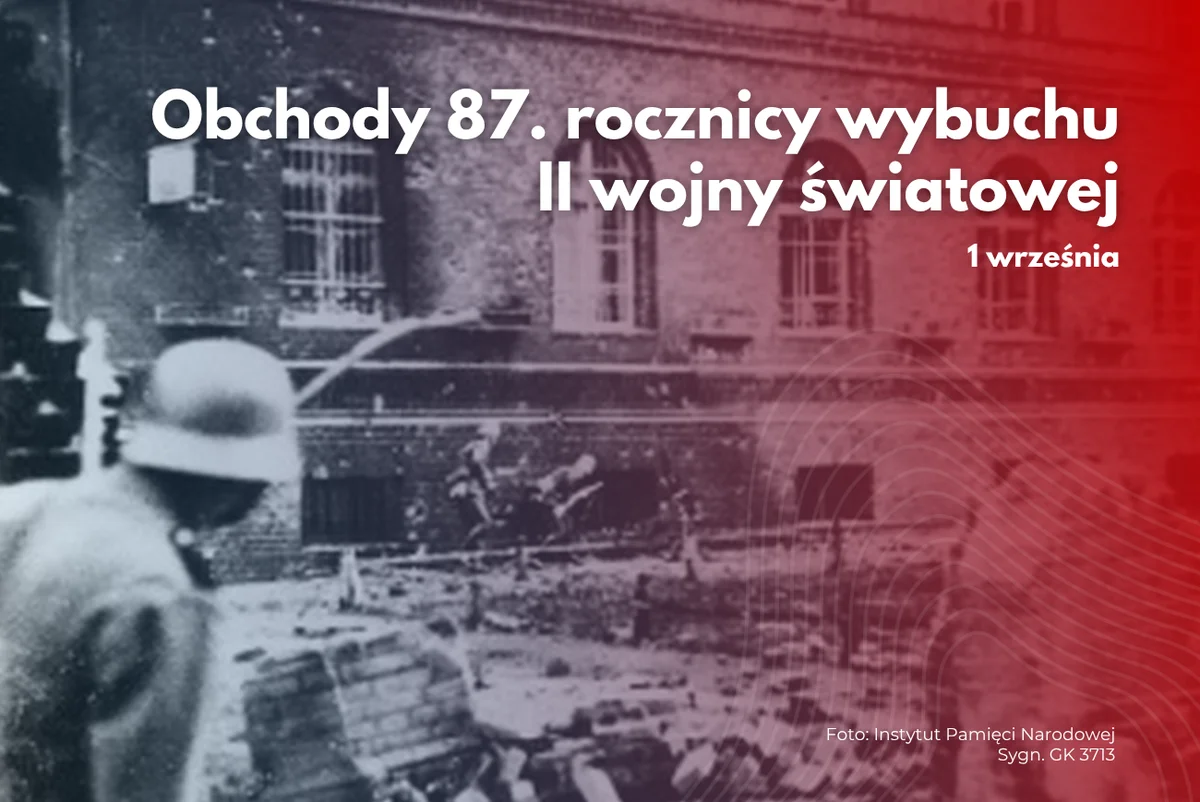 Grafika promocyjna wydarzenia Obchody 87. rocznicy wybuchu II wojny światowej