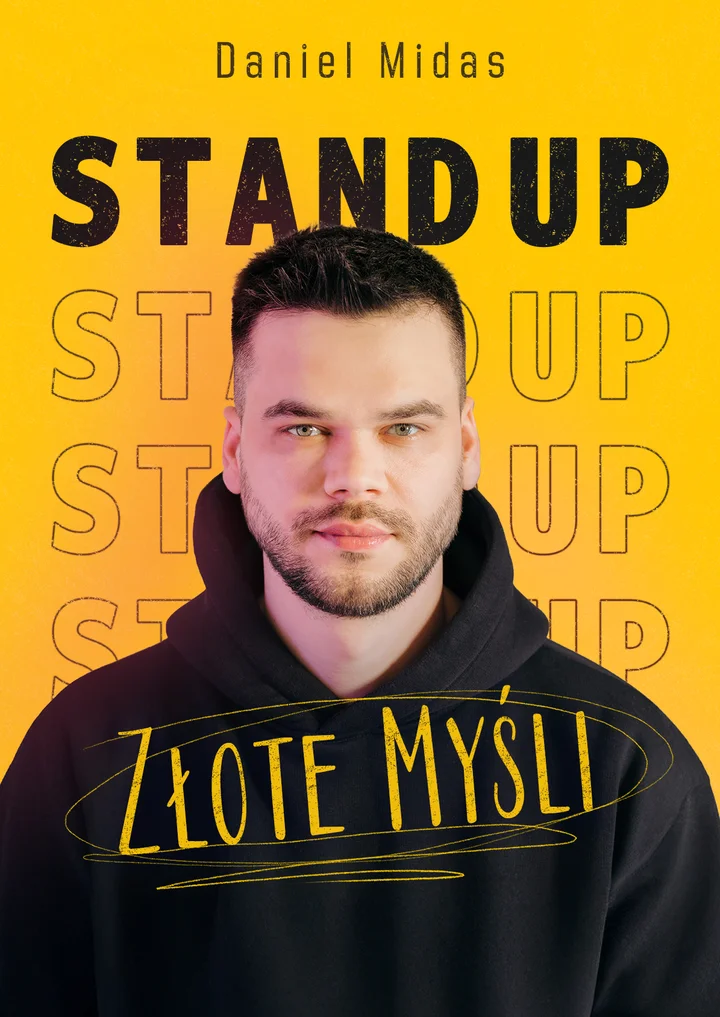 Obrazek przedstawia grafikę promocyjną wydarzenia Stand-up Daniela Midasa w Ełku — Złote Myśli