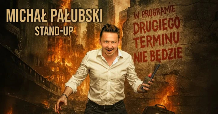 Grafika promocyjna wydarzenia Stand-up Ełk: Michał Pałubski — „Drugiego terminu nie będzie”
