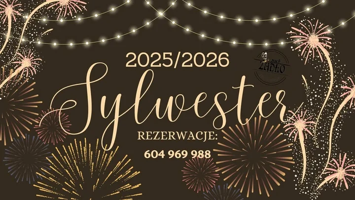 Grafika promocyjna wydarzenia Sylwester 2025/2026 — Sylwester z Własnym Koszykiem w Żądle