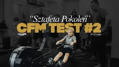 Grafika promocyjna wydarzenia Test sprawności #2 „Sztafeta Pokoleń” w CrossFit Mazury