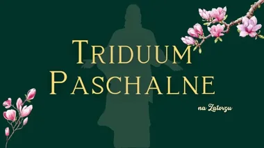 Grafika promocyjna wydarzenia Triduum Paschalne 2026 na Zatorzu (Ełk) — program i praktyczne informacje