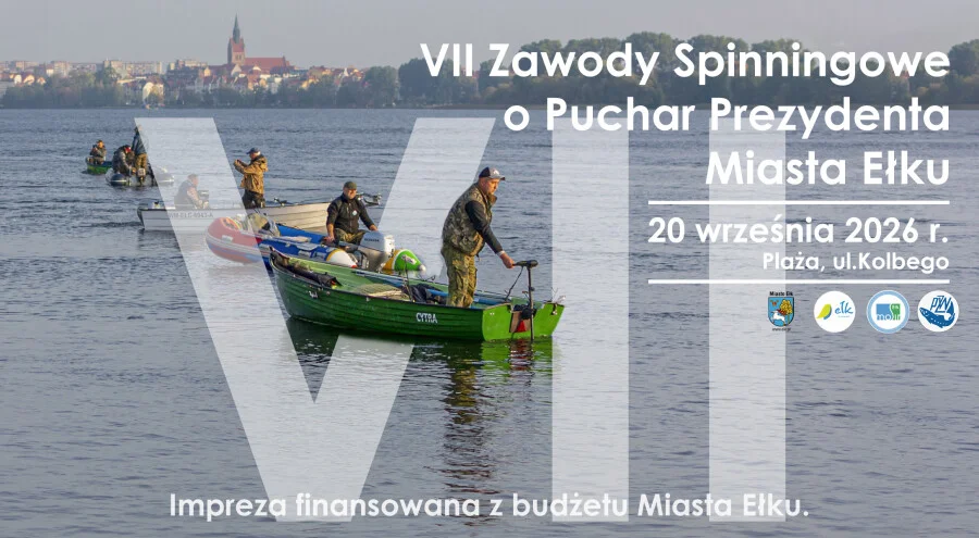 Grafika promocyjna wydarzenia VII Zawody Spinningowe o Puchar Prezydenta Miasta Ełku