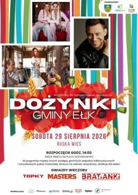 Dożynki Gminy Ełk połączą tradycję z koncertami znanych zespołów