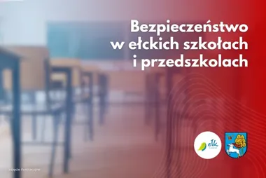 Więcej patroli przy ełckich szkołach i przedszkolach. Policja będzie także w środku