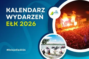 Ełk szykuje sezon pełen koncertów, biegów i wielkich nazwisk