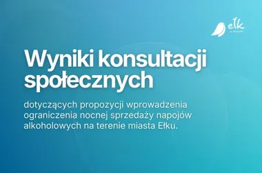 Większość mieszkańców za ograniczeniem nocnej sprzedaży alkoholu – wyniki konsultacji
